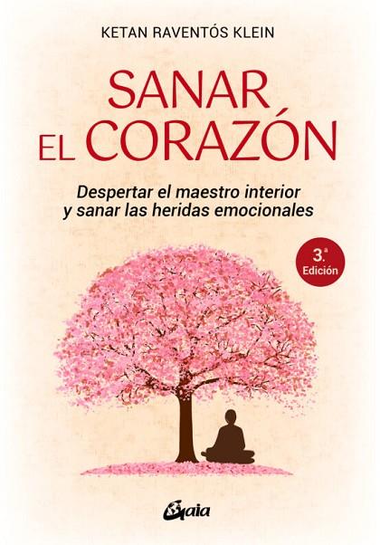 SANAR EL CORAZON | 9788484459095 | KETAN RAVENTOS KLEIN | Llibreria Online de Banyoles | Comprar llibres en català i castellà online