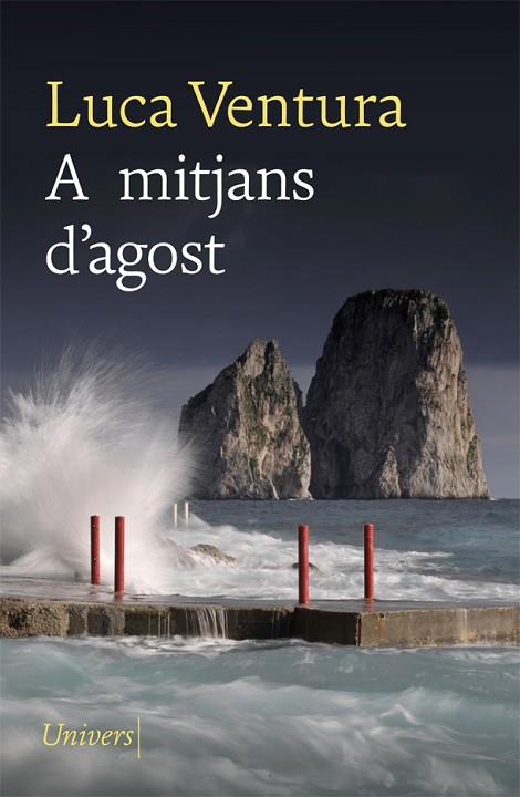 A MITJANS D'AGOST | 9788418375071 | VENTURA, LUCA | Llibreria Online de Banyoles | Comprar llibres en català i castellà online