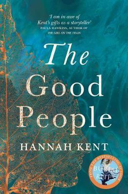 GOOD PEOPLE, THE | 9781447233367 | KENT, HANNAH | Llibreria Online de Banyoles | Comprar llibres en català i castellà online
