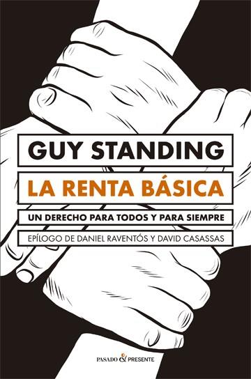 RENTA BÁSICA, LA | 9788494769474 | STANDING, GUY | Llibreria Online de Banyoles | Comprar llibres en català i castellà online