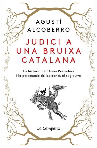 JUDICI A UNA BRUIXA CATALANA | 9788418226885 | ALCOBERRO, AGUSTÍ | Llibreria Online de Banyoles | Comprar llibres en català i castellà online