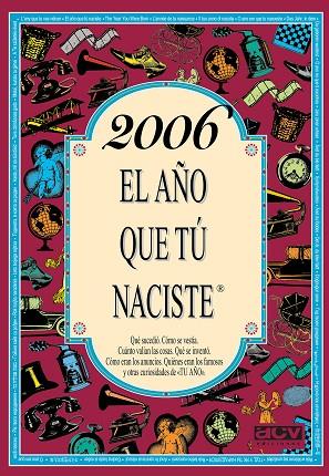 2006 EL AÑO QUE TÚ NACISTE | 9788415003311 | COLLADO BASCOMPTE, ROSA | Llibreria Online de Banyoles | Comprar llibres en català i castellà online
