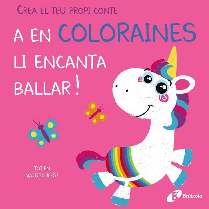 A EN COLORAINES LI ENCANTA BALLAR | 9788499063850 | COPPER, JENNY | Llibreria Online de Banyoles | Comprar llibres en català i castellà online