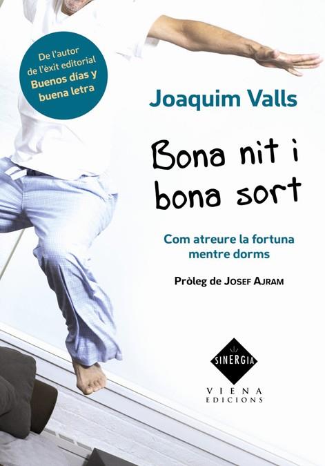 BONA NIT I BONA SORT | 9788483306512 | VALLS MORATO, JOAQUIM | Llibreria Online de Banyoles | Comprar llibres en català i castellà online