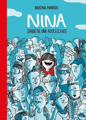 NINA. DIARIO DE UNA ADOLESCENTE | 9788490435113 | GUERRERO, AGUSTINA | Llibreria Online de Banyoles | Comprar llibres en català i castellà online