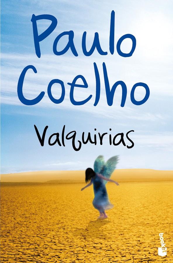 VALQUIRIAS | 9788408007371 | COELHO, PAULO | Llibreria Online de Banyoles | Comprar llibres en català i castellà online