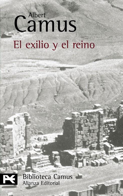 EXILIO Y EL REINO, EL | 9788420637426 | CAMUS, ALBERT | Llibreria L'Altell - Llibreria Online de Banyoles | Comprar llibres en català i castellà online - Llibreria de Girona