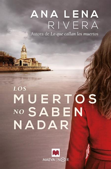 MUERTOS NO SABEN NADAR, LOS | 9788418184246 | RIVERA, ANA LENA | Llibreria Online de Banyoles | Comprar llibres en català i castellà online