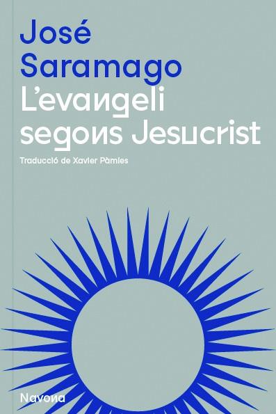 EVANGELI SEGONS JESUCRIST, L' | 9788419179074 | SARAMAGO, JOSÉ | Llibreria Online de Banyoles | Comprar llibres en català i castellà online