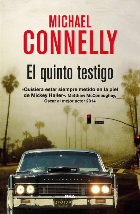 EL QUINTO TESTIGO | 9788490564493 | CONNELLY , MICHAEL | Llibreria Online de Banyoles | Comprar llibres en català i castellà online