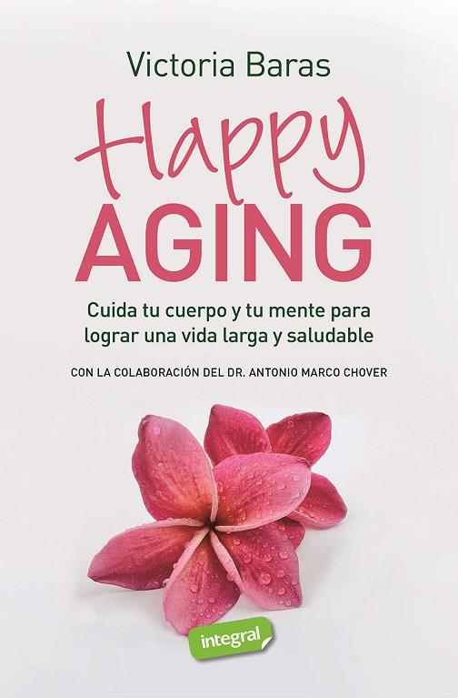 HAPPY AGING | 9788491182467 | BARAS, VICTORIA | Llibreria Online de Banyoles | Comprar llibres en català i castellà online