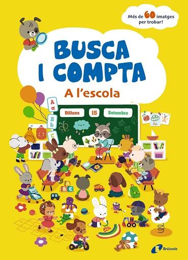 BUSCA I COMPTA. A L'ESCOLA | 9788413493718 | VARIOS AUTORES | Llibreria Online de Banyoles | Comprar llibres en català i castellà online