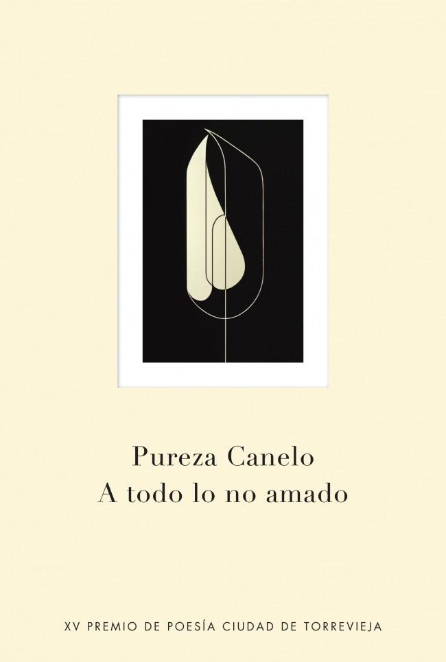 A TODO LO NO AMADO | 9788401347566 | CANELO, PUREZA | Llibreria Online de Banyoles | Comprar llibres en català i castellà online
