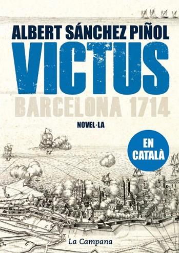 VICTUS (EN CATALÀ) | 9788496735804 | SÁNCHEZ PIÑOL, ALBERT | Llibreria Online de Banyoles | Comprar llibres en català i castellà online