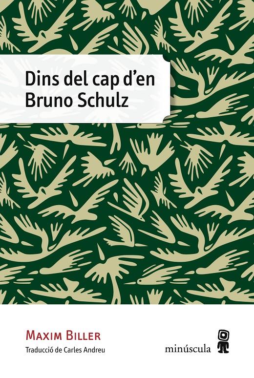 DINS DEL CAP D'EN BRUNO SCHULZ | 9788494353918 | BILLER, MAXIM | Llibreria Online de Banyoles | Comprar llibres en català i castellà online