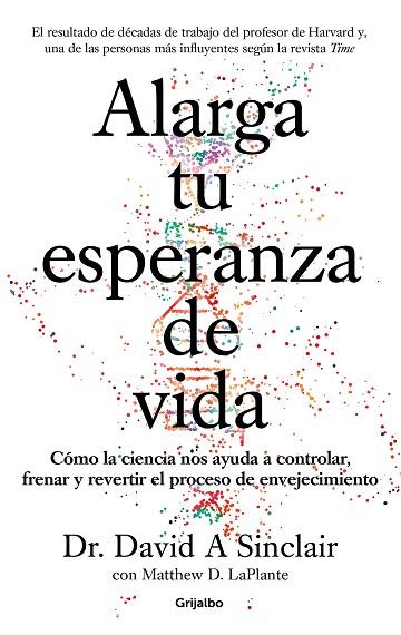 ALARGA TU ESPERANZA DE VIDA | 9788425357107 | SINCLAIR, DAVID A./LAPLANTE, MATTHEW D. | Llibreria Online de Banyoles | Comprar llibres en català i castellà online