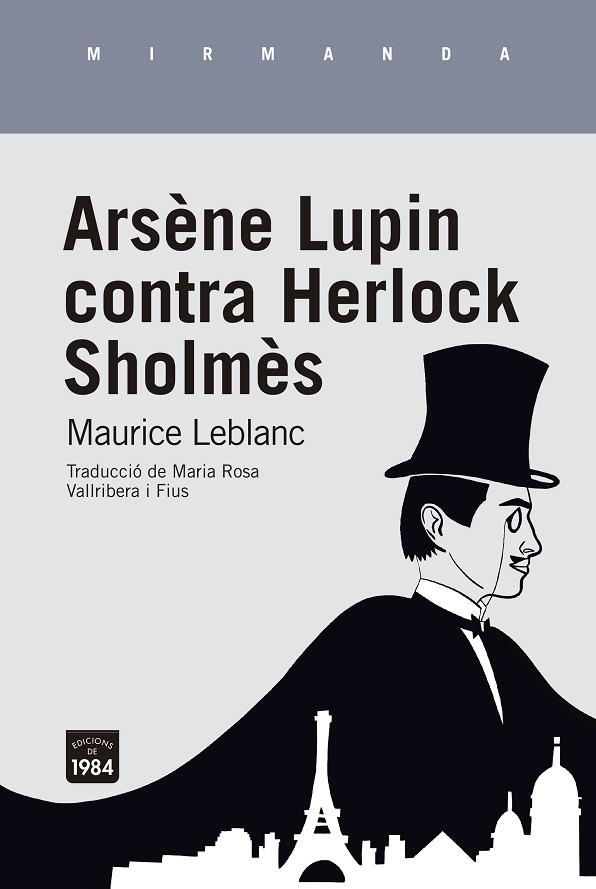 ARSÈNE LUPIN CONTRA HERLOCK SHOLMÈS | 9788416987924 | LEBLANC, MAURICE | Llibreria Online de Banyoles | Comprar llibres en català i castellà online