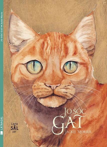JO SÓC GAT | 9788494245169 | MORRIS, JACKIE | Llibreria Online de Banyoles | Comprar llibres en català i castellà online