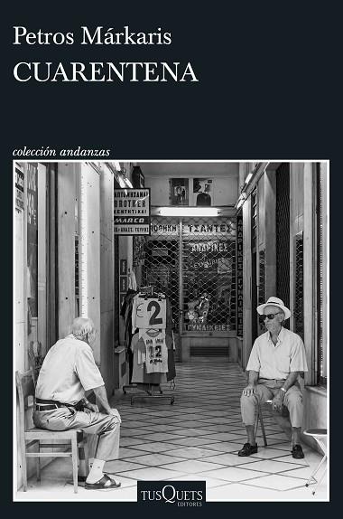 CUARENTENA | 9788411070980 | MÁRKARIS, PETROS | Llibreria Online de Banyoles | Comprar llibres en català i castellà online