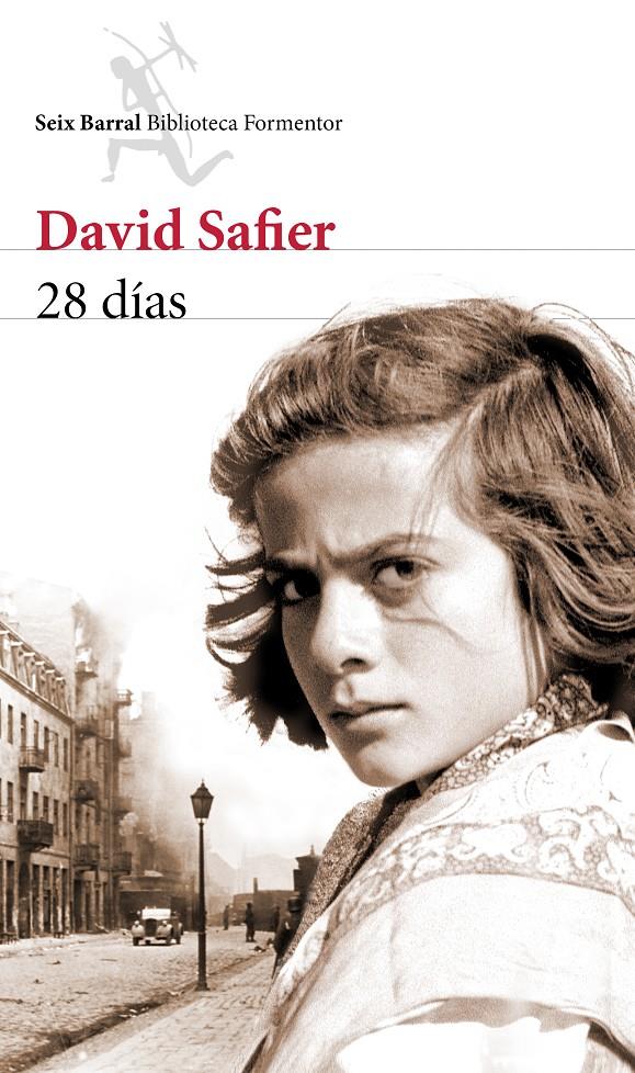 28 DÍAS | 9788432224027 | SAFIER, DAVID  | Llibreria Online de Banyoles | Comprar llibres en català i castellà online