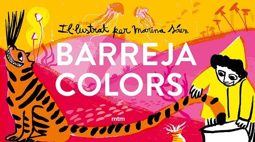 BARREJACOLORS | 9788417165611 | SÁEZ RUBIO, MARINA | Llibreria Online de Banyoles | Comprar llibres en català i castellà online