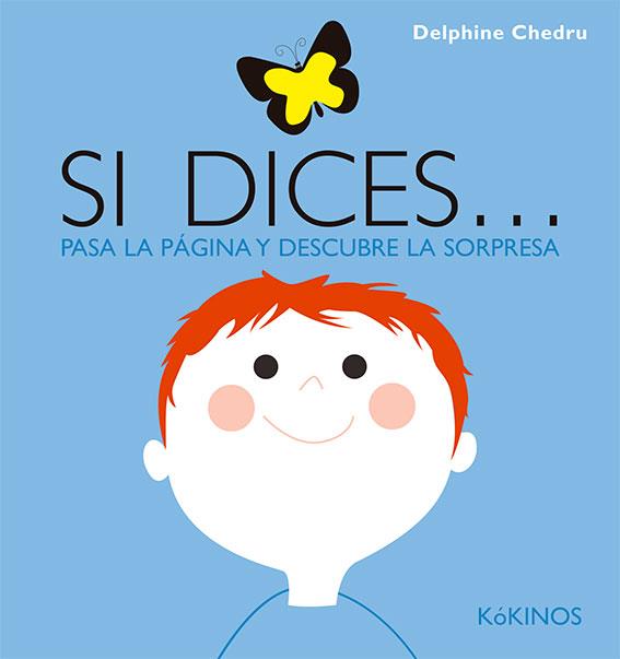 SI DICES... | 9788417074685 | CHEDRU, DELPHINE | Llibreria Online de Banyoles | Comprar llibres en català i castellà online
