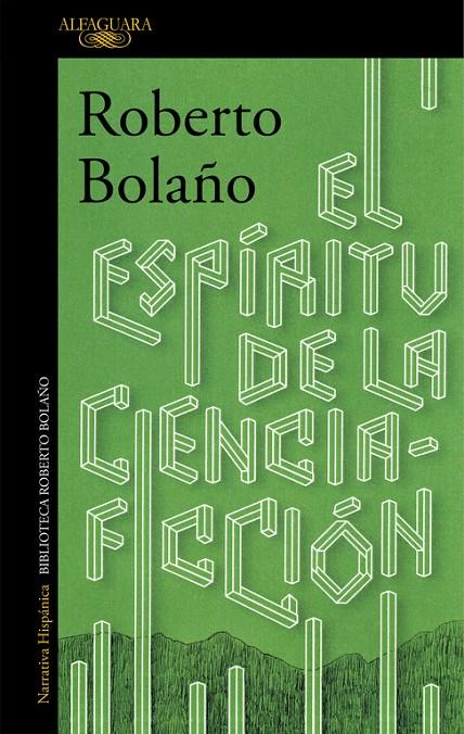 EL ESPÍRITU DE LA CIENCIA-FICCIÓN | 9788420423913 | BOLAÑO, ROBERTO | Llibreria Online de Banyoles | Comprar llibres en català i castellà online