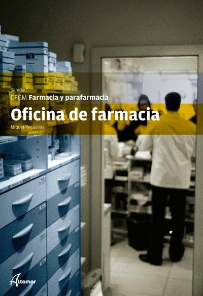 OFICINA DE FARMACIA | 9788415309413 | M. RECASENS | Llibreria Online de Banyoles | Comprar llibres en català i castellà online