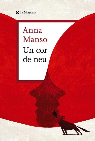 UN COR DE NEU | 9788419013439 | MANSO, ANNA | Llibreria Online de Banyoles | Comprar llibres en català i castellà online