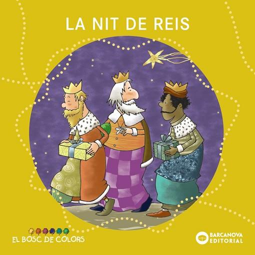LA NIT DE REIS | 9788448949778 | BALDÓ, ESTEL/GIL, ROSA/SOLIVA, MARIA | Llibreria Online de Banyoles | Comprar llibres en català i castellà online