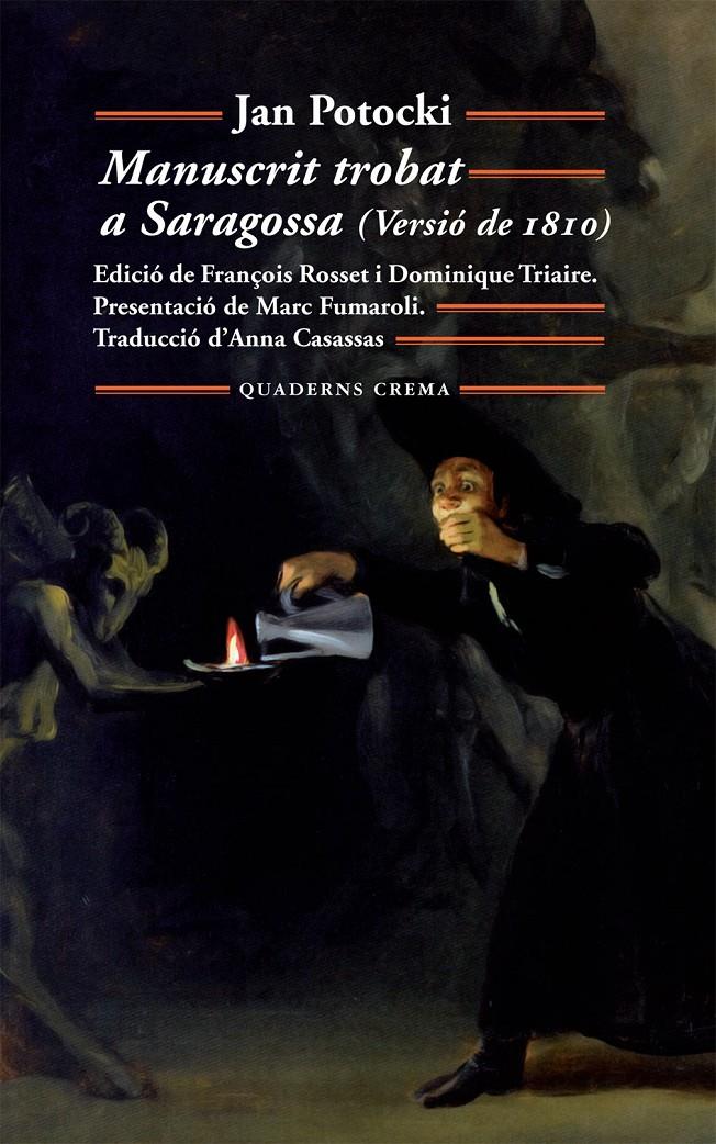 MANUSCRIT TROBAT A SAAGOSSA(VERSIÓ DE 1810) | 9788477274728 | POTOCKI,JAN | Llibreria Online de Banyoles | Comprar llibres en català i castellà online