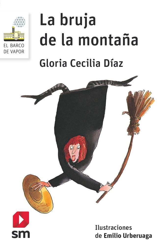 BRUJA DE LA MONTAÑA, LA | 9788491077800 | DÍAZ, GLORIA CECILIA | Llibreria Online de Banyoles | Comprar llibres en català i castellà online