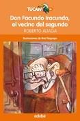DON FACUNDO IRACUNDO, VECINO DEL SEGUNDO | 9788468324678 | ALIAGA, ROBERTO | Llibreria Online de Banyoles | Comprar llibres en català i castellà online