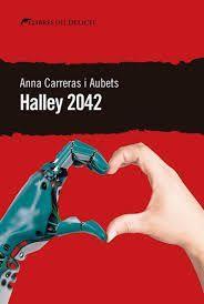 HALLEY 2042 | 9788412062564 | CARRERAS I AUBRETS, ANNA | Llibreria Online de Banyoles | Comprar llibres en català i castellà online