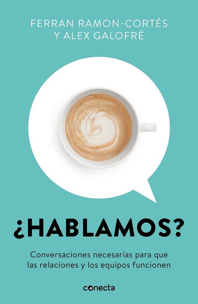 ¿HABLAMOS? | 9788416883967 | RAMON-CORTÉS, FERRAN/GALOFRÉ, ALEX | Llibreria Online de Banyoles | Comprar llibres en català i castellà online