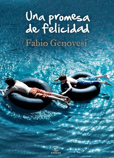 UNA PROMESA DE FELICIDAD | 9788467018691 | GENOVESI, FABIO  | Llibreria Online de Banyoles | Comprar llibres en català i castellà online