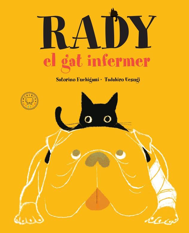 RADY, EL GAT INFERMER | 9788417552725 | SATORINO, FUCHIGAMI | Llibreria L'Altell - Llibreria Online de Banyoles | Comprar llibres en català i castellà online - Llibreria de Girona