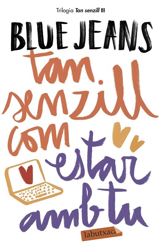 TAN SENZILL COM ESTAR AMB TU | 9788417420154 | BLUE JEANS | Llibreria Online de Banyoles | Comprar llibres en català i castellà online