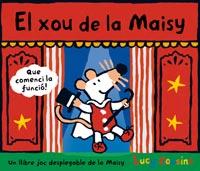 XOU DE LA MAISY, EL | 9788484882169 | COUSINS, LUCY | Llibreria Online de Banyoles | Comprar llibres en català i castellà online