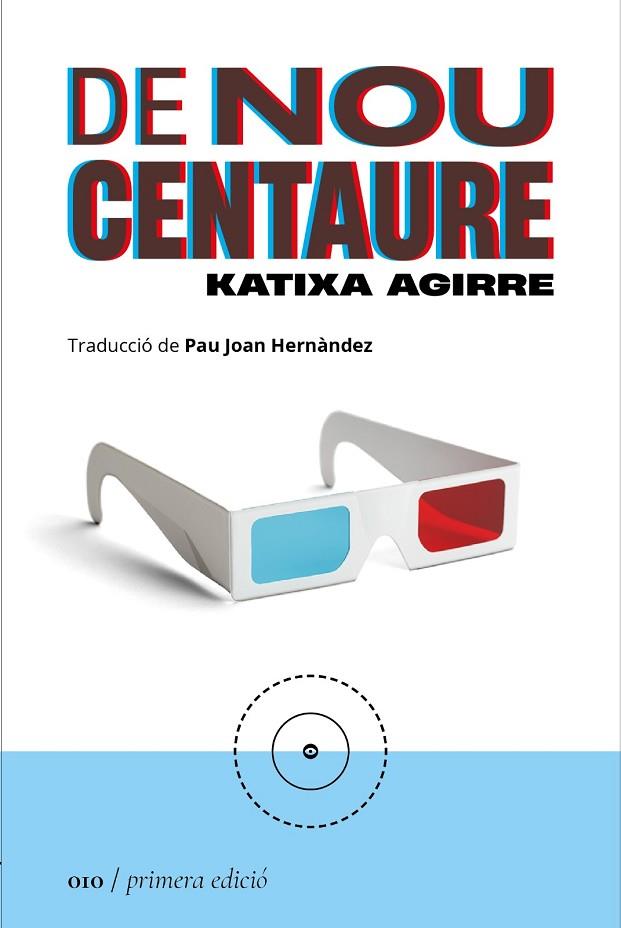 DE NOU CENTAURE | 9788419059093 | AGIRRE, KATIXA | Llibreria Online de Banyoles | Comprar llibres en català i castellà online
