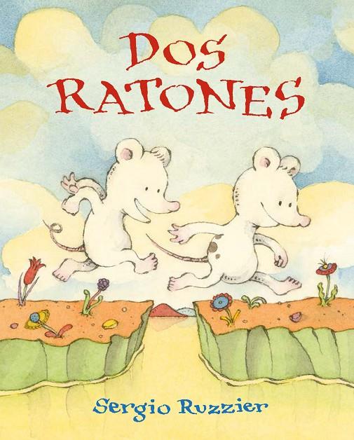 DOS RATONES | 9788494503894 | RUZZIER SERGIO | Llibreria Online de Banyoles | Comprar llibres en català i castellà online