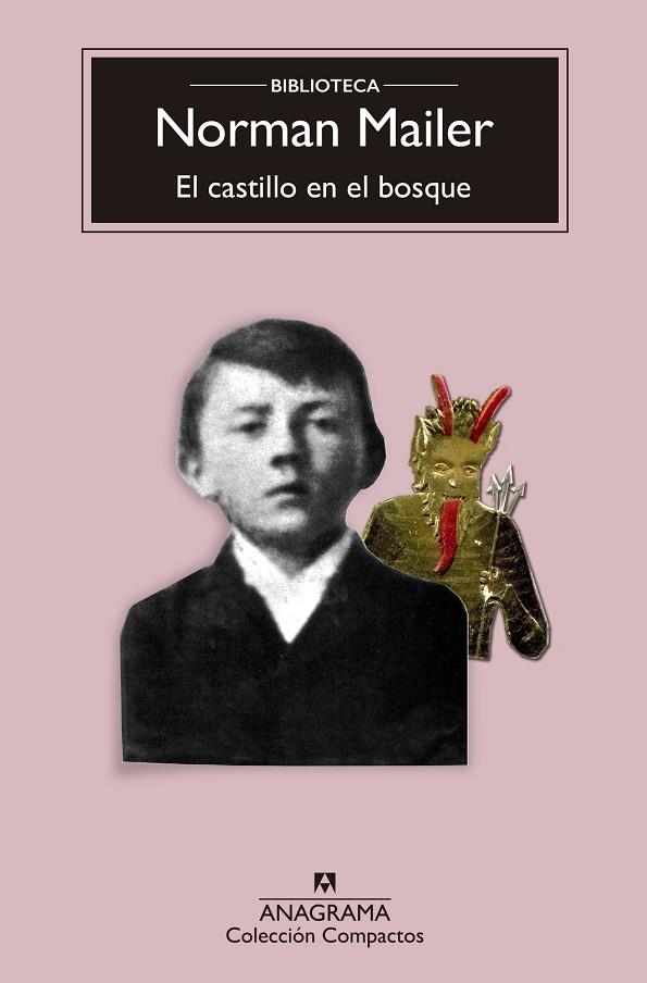 EL CASTILLO EN EL BOSQUE | 9788433960542 | MAILER, NORMAN | Llibreria Online de Banyoles | Comprar llibres en català i castellà online