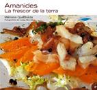 AMANIDES -LA FRESCOR DE LA TER | 9788497913379 | QUADRADA, MARIONA | Llibreria L'Altell - Llibreria Online de Banyoles | Comprar llibres en català i castellà online - Llibreria de Girona