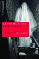 TERCERA VIRGEN, LA | 9788498411614 | VARGAS, FRED | Llibreria Online de Banyoles | Comprar llibres en català i castellà online