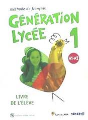GÉNÉRATION LYCEE A1/A2 ÉLÈVE+CD+DVD | 9788490491898 | AAVV | Llibreria Online de Banyoles | Comprar llibres en català i castellà online