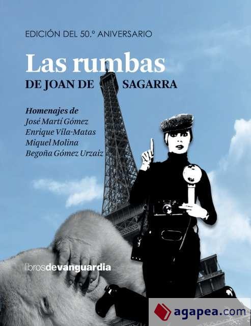 LAS RUMBAS DE JOAN DE SAGARRA | 9788416372935 | DE SAGARRA DEVESA, JOAN | Llibreria Online de Banyoles | Comprar llibres en català i castellà online