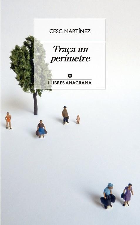 TRAÇA UN PERÍMETRE | 9788433915771 | MARTÍNEZ, CESC | Llibreria Online de Banyoles | Comprar llibres en català i castellà online