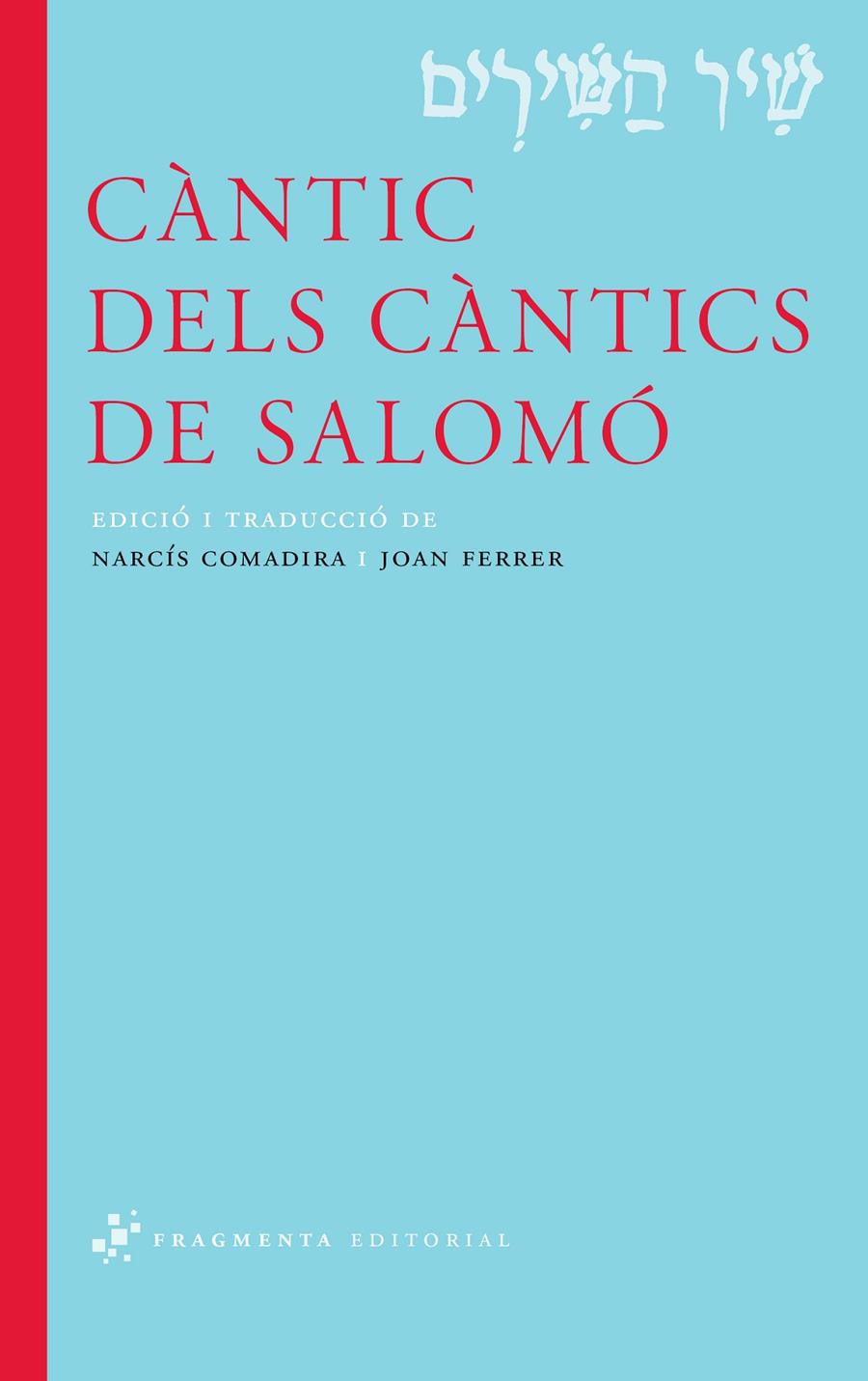 CÀNTIC DELS CÀNTICS DE SALOMÓ | 9788492416738 | DESCONOCIDO | Llibreria Online de Banyoles | Comprar llibres en català i castellà online