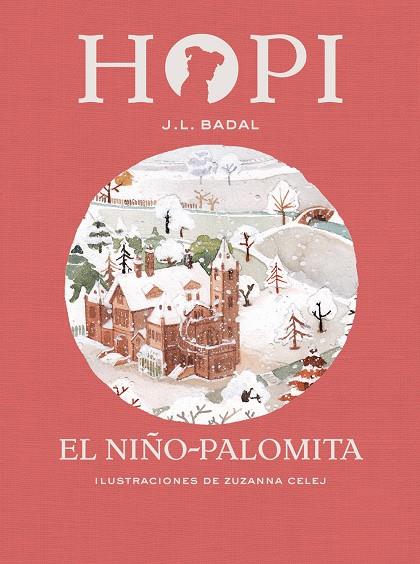 HOPI 8. EL NIÑO-PALOMITA | 9788424660857 | BADAL, JOSEP LLUÍS | Llibreria Online de Banyoles | Comprar llibres en català i castellà online