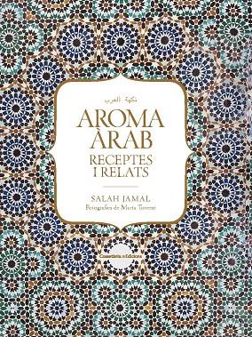 AROMA ÀRAB | 9788490347645 | JAMAL, SALAH | Llibreria Online de Banyoles | Comprar llibres en català i castellà online